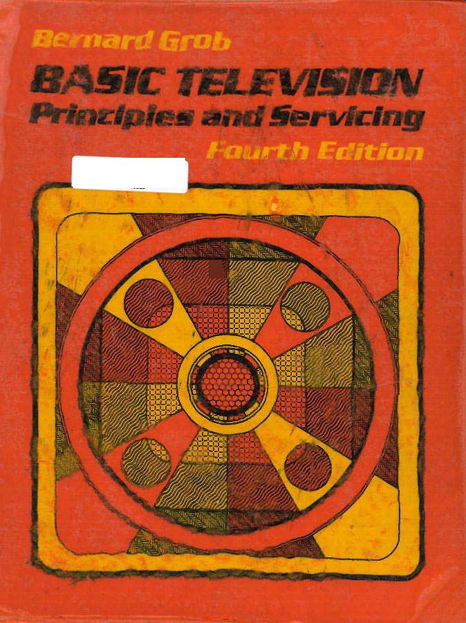 Basic Television--Principles and Servicing